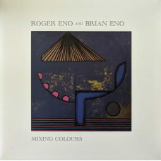 Вінілова платівка Roger Eno And Brian Eno – Mixing Colours (2LP, Album, Blue, 180g, Vinyl)