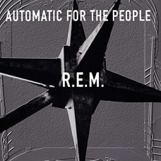 Вінілова платівка R.E.M. – Automatic For The People (LP, Album, Vinyl)
