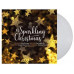 A Sparkling Christmas (LP, Compilation, Limited Edition, Clear Vinyl) A Sparkling Christmas (LP, Compilation, Limited Edition, Clear Vinyl)