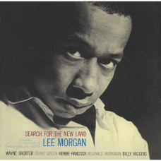 Вінілова платівка Lee Morgan – Search For The New Land (LP, Album, Vinyl)