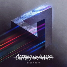 Вінілова платівка Oceans Ate Alaska – Disparity (LP, Album, Vinyl)