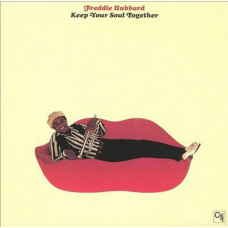 Freddie Hubbard - Keep Your Soul Together (LP, High Quality, Transparent, Coloured Vinyl, Gatefold Sleeve, Vinyl) Freddie Hubbard - Keep Your Soul Together (LP, High Quality, Transparent, Coloured Vinyl, Gatefold Sleeve, Vinyl)