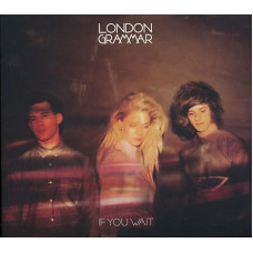 CD диск London Grammar – If You Wait (CD, Album)