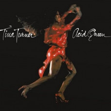Вінілова платівка Tina Turner – Acid Queen (LP, Album, Vinyl)