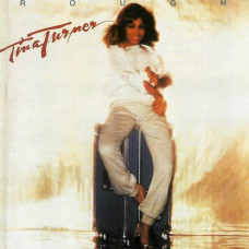 Вінілова платівка Tina Turner – Rough (LP, Album, Vinyl)