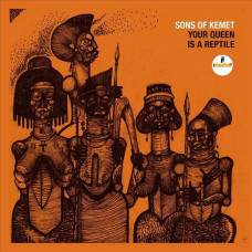Вінілова платівка Sons Of Kemet – Your Queen Is A Reptile (2LP, Album, Vinyl)