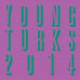 Young Turks 2014 (LP, Compilation, Vinyl)