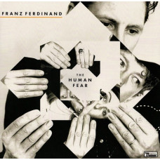 Вінілова платівка Franz Ferdinand – The Human Fear (LP, Album, Vinyl)