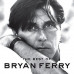 Bryan Ferry – The Best Of Bryan Ferry (CD, DVD, Compilation) Bryan Ferry – The Best Of Bryan Ferry (CD, DVD, Compilation)