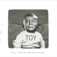 David Bowie – Toy E.P. "You've Got It Made With All The Toys" (EP, 10", 33 1/3 RPM, Vinyl)