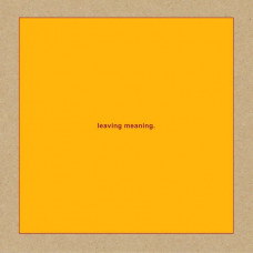 Swans – Leaving Meaning. (2LP, Album, Vinyl)