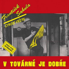 Synove Vycepu – V Tovarne Je Dobre (LP, Album, Vinyl)