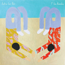 Y La Bamba – Entre Los Dos (EP, 10", 33 1/3 RPM, Vinyl)