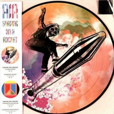 AIR – Surfing On A Rocket (EP, 12", 33 1/3 RPM, Picture Disc Vinyl)