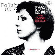 Ewa Bem With Swing Session – Be A Man (LP, Album, Vinyl)
