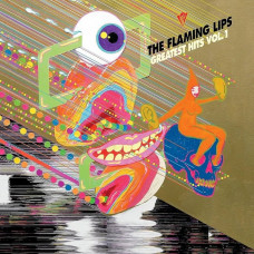 The Flaming Lips – Greatest Hits Vol. 1 (LP, Compilation, Vinyl)