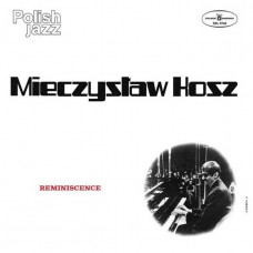 Mieczyslaw Kosz – Reminiscence (LP, Album, Vinyl)
