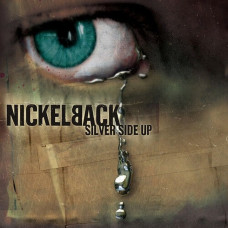 Nickelback – Silver Side Up (LP, Album, Vinyl)