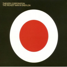 Thievery Corporation - The Richest Man in Babylon (2LP, Album, Vinyl) Thievery Corporation - The Richest Man in Babylon (2LP, Album, Vinyl)