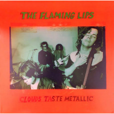 The Flaming Lips – Clouds Taste Metallic (LP, Album, Reissue, Vinyl)