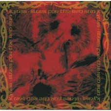 Kyuss – Blues For The Red Sun (CD, Album, Reissue, Repress)