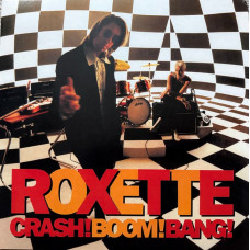 Roxette – Crash! Boom! Bang! (2LP,Album, Reissue, Stereo, 30th Anniversary Edition, Black and White Vinyl)