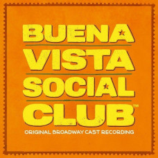 Original Broadway Cast – Buena Vista Social Club (2LP, Original Soundtrack, Vinyl)