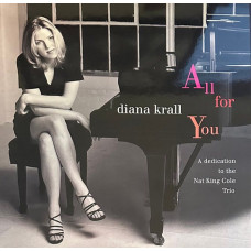 Diana Krall – All For You (A Dedication To The Nat King Cole Trio) (2LP, Album, Reissue, 180gr)