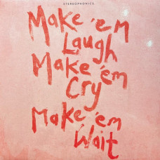 Stereophonics – Make 'Em Laugh, Make 'Em Cry, Make 'Em Wait (LP, Album, Limited Edition, Stereo, Green Vinyl)