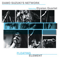 Damo Suzuki's Network featuring The Elysian Quartet – Floating Element (2LP, Album, Vinyl)