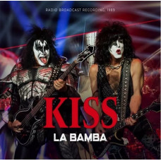 Kiss – La Bamba (Radio Broadcast Recording, 1989) (LP, Unofficial Release, Clear Vinyl)