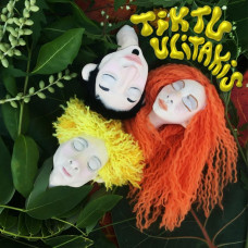 Tik Tu – Ulitakis (LP, Album, Limited Edition, Ultra Green Vinyl) Tik Tu – Ulitakis (LP, Album, Limited Edition, Ultra Green Vinyl)