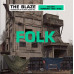 Blaze - Folk (2LP, Album, Stereo, 180g, Vinyl) Blaze - Folk (2LP, Album, Stereo, 180g, Vinyl)