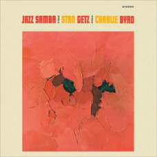 Stan Getz, Charlie Byrd - Jazz Samba (LP, Album, Stereo, Reissue, Remastered, Limited Edition, 180 Gram, Transparent Yellowl)