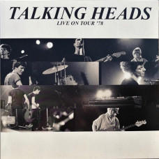 Talking Heads – Live On Tour '78 (2LP, 45 RPM, Record Store Day, Limited Edition, Reissue, Remastered)