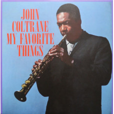 John Coltrane – My Favorite Things (LP, Album, Reissue, Blue, 180g, Vinyl)