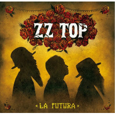 ZZ Top – La Futura (2LP, Album, Reissue, Vinyl) ZZ Top – La Futura (2LP, Album, Reissue, Vinyl)