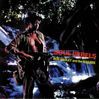 Bob Marley & The Wailers – Soul Rebels (LP, Album, Mono, Vinyl)