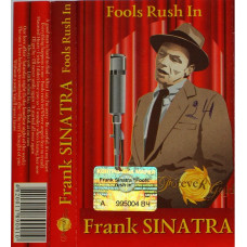 Frank Sinatra – Fools Rush In (MC, Compilation) Frank Sinatra – Fools Rush In (MC, Compilation)