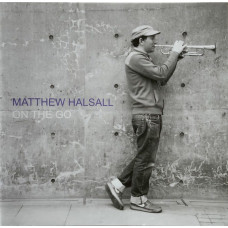 Matthew Halsall – On The Go (CD, Album, Reissue, Special Edition, Card Sleeve)