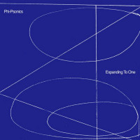 Phi-Psonics – Expanding To One (CD, Album) Phi-Psonics – Expanding To One (CD, Album)