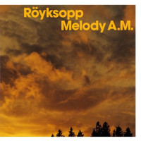 Royksopp – Melody A.M. (CD, Album) Royksopp – Melody A.M. (CD, Album)