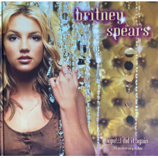 Britney Spears – Oops!...I Did It Again (2LP, Album, Deluxe Edition, Reissue, 25th Anniversary Edition, Vinyl)