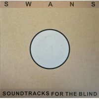 Swans – Soundtracks For The Blind (4LP, Album, Reissue, Remastered, Gatefold, Vinyl) Swans – Soundtracks For The Blind (4LP, Album, Reissue, Remastered, Gatefold, Vinyl)