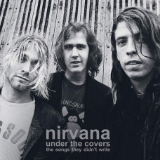 Nirvana – Under The Covers (The Songs They Didn't Write) (Vinyl, 2LP, Gatefold, Vinyl)