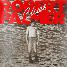Robert Palmer – Clues (LP, Album, Stereo, Vinyl)