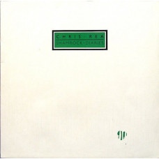 Chris Rea – Shamrock Diaries (LP, Album, Silver Labels, Vinyl) Chris Rea – Shamrock Diaries (LP, Album, Silver Labels, Vinyl)