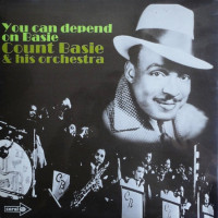 Count Basie & His Orchestra – You Can Depend On Basie (LP, Compilation, Mono Vinyl) Count Basie & His Orchestra – You Can Depend On Basie (LP, Compilation, Mono Vinyl)