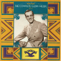 Glenn Miller – The Complete Glenn Miller Vol. 1 1938-1939 (2LP, Compilation, Remastered, Mono, Indianapolis Pressing, Vinyl) Glenn Miller – The Complete Glenn Miller Vol. 1 1938-1939 (2LP, Compilation, Remastered, Mono, Indianapolis Pressing, Vinyl)