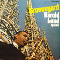 Harold Land Quintet – Grooveyard (LP, Album, Reissue, Vinyl) Harold Land Quintet – Grooveyard (LP, Album, Reissue, Vinyl)